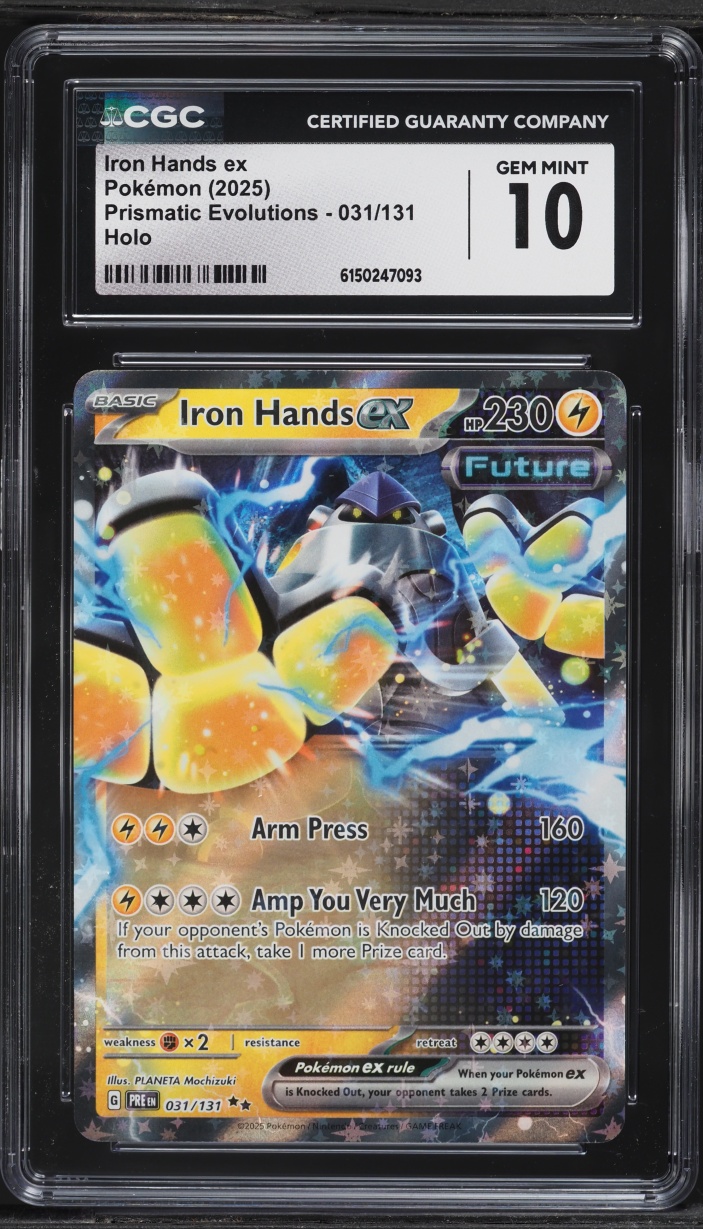 2025 Pokemon Scarlet & Violet Prismatic Evolutions Holo Iron Hands ex #31 CGC 10 GEM MINT