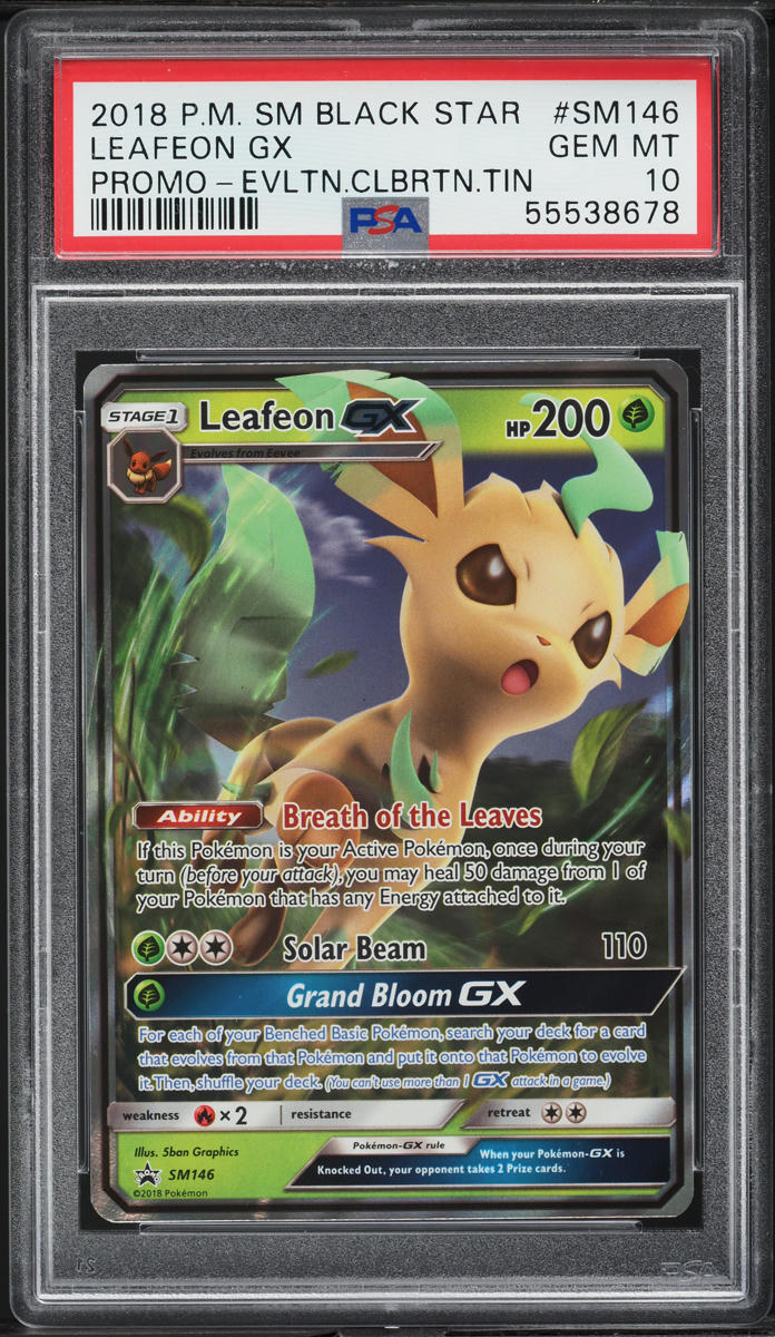 2018 Pokemon SM Black Star Promo Evolution Celebration Leafeon GX #SM146 PSA 10