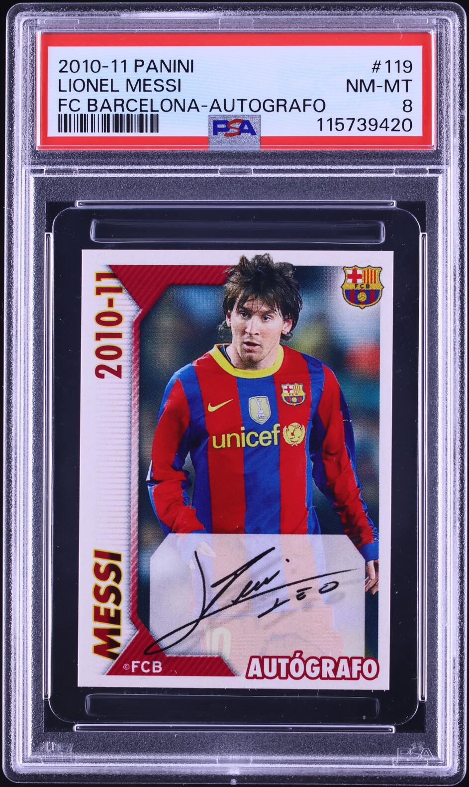 2010 Panini FC Barcelona Lionel Messi AUTO #119 PSA 8 NM-MT