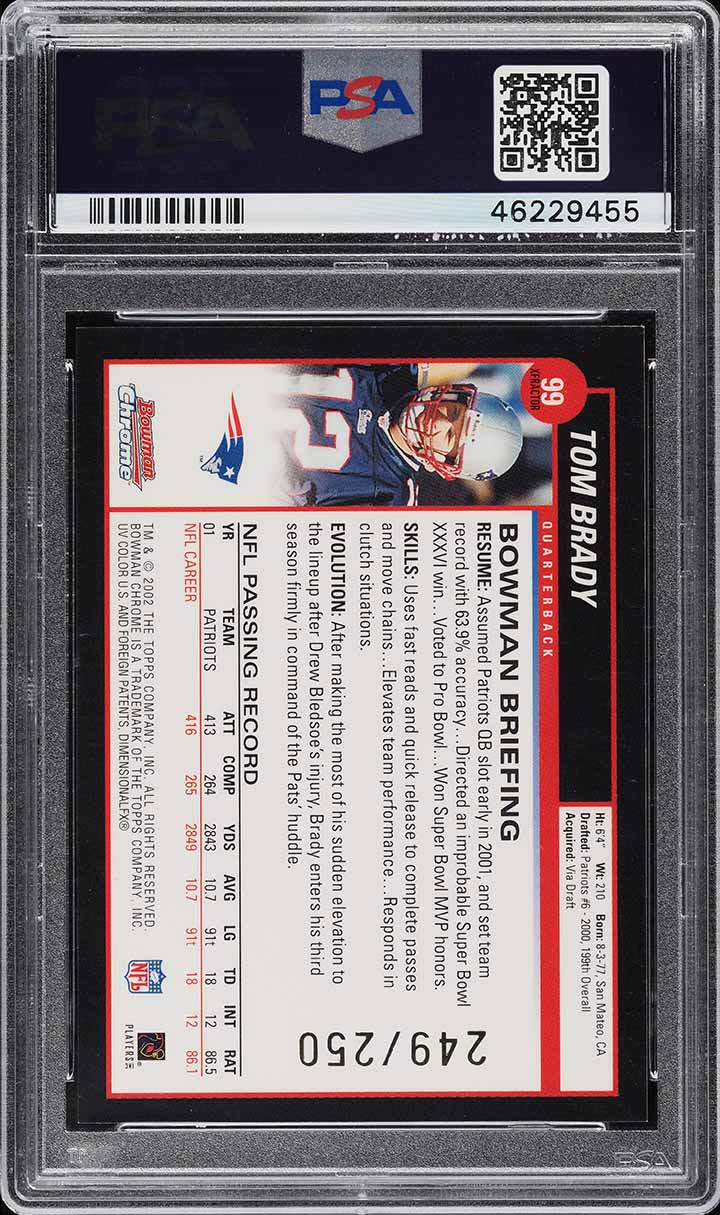 2002 Bowman Chrome Xfractor Tom Brady /250 #99 PSA 10 GEM MINT