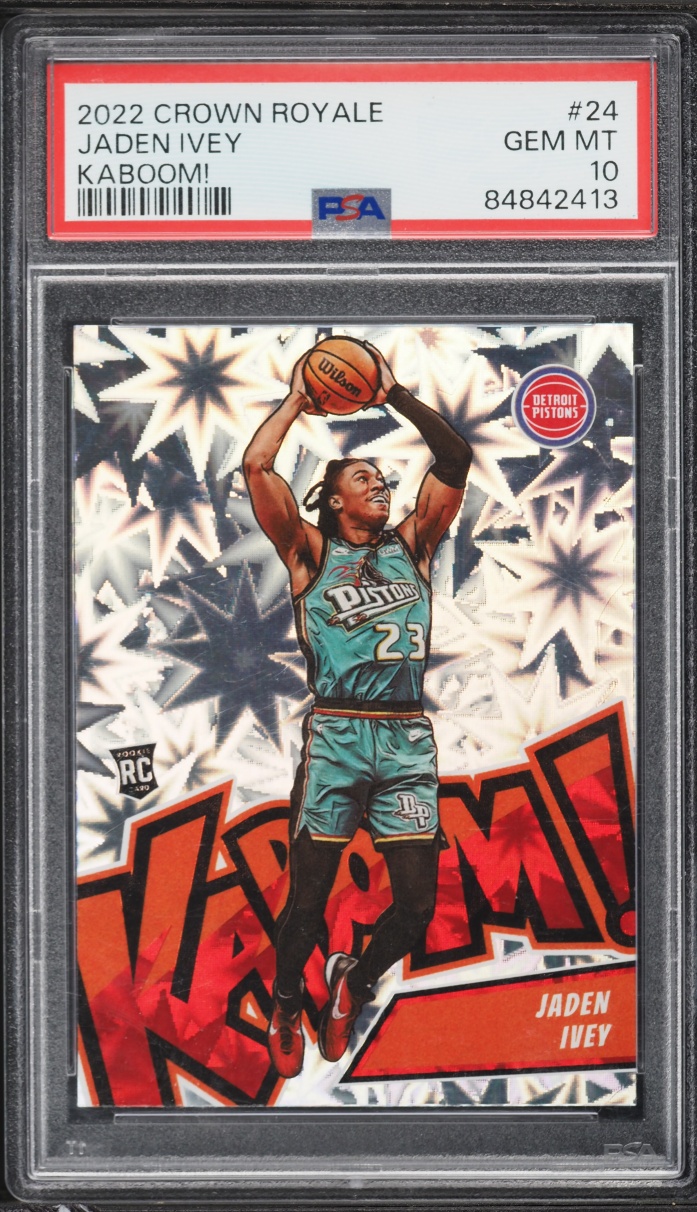 2022 Crown Royale Kaboom! Jaden Ivey ROOKIE #24 PSA 10 GEM MINT