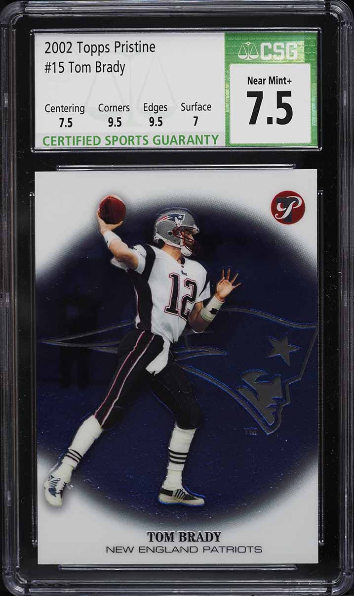 2002 Topps Pristine Tom Brady #15 CSG 7.5 NRMT+
