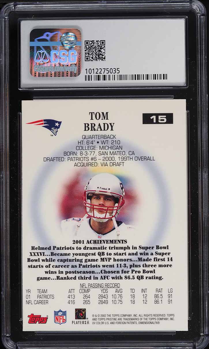 2002 Topps Pristine Tom Brady #15 CSG 7.5 NRMT+
