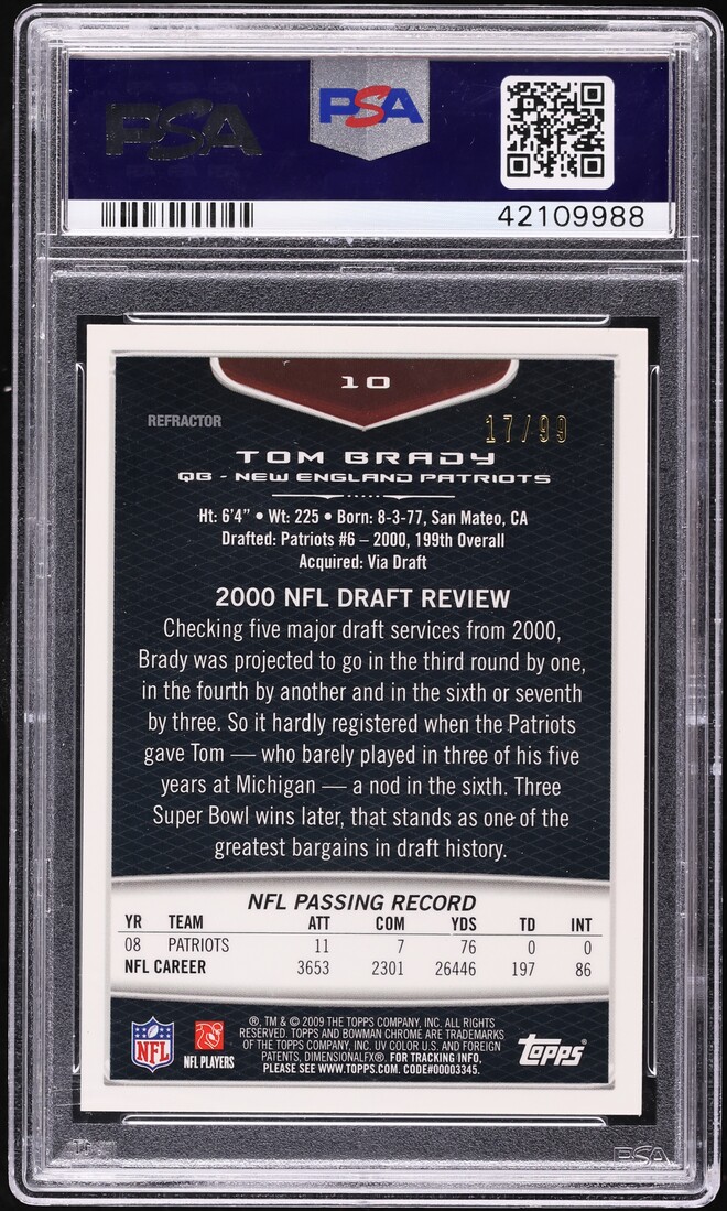 2009 Bowman Chrome Green Refractor Tom Brady /99 #10 PSA 10 GEM MINT