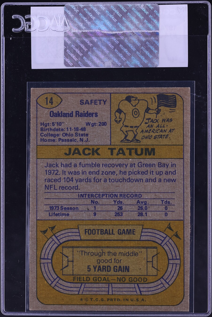 1974 Topps Football Jack Tatum #14 CGC AUTH