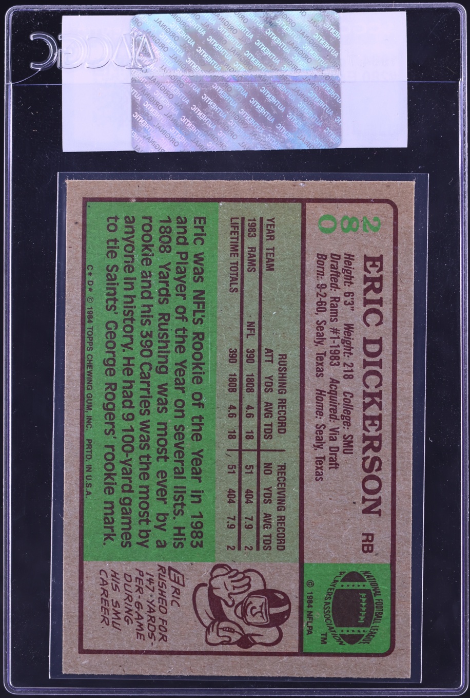 1984 Topps Football Eric Dickerson ROOKIE #280 CGC AUTH