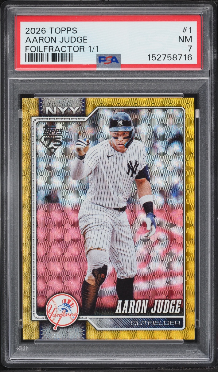 2026 Topps Foilfractor Aaron Judge 1/1 #1 PSA 7 NRMT