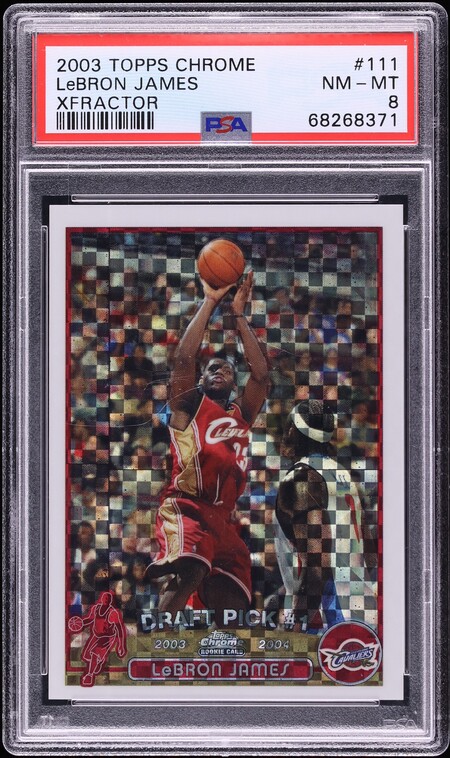 2003 Topps Chrome Xfractor LeBron James ROOKIE /220 #111 PSA 8 NM-MT