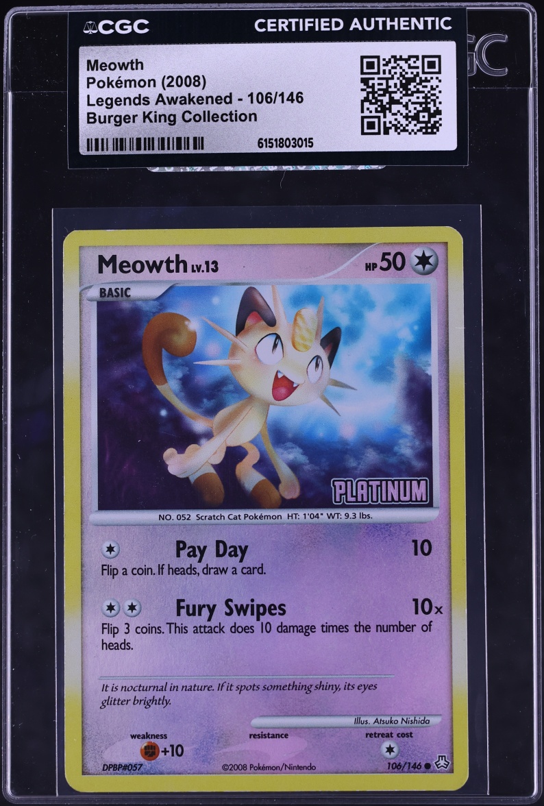 2008 Pokemon Diamond & Pearl Legends Awakened Burger King Collection Meowth #106 CGC AUTH