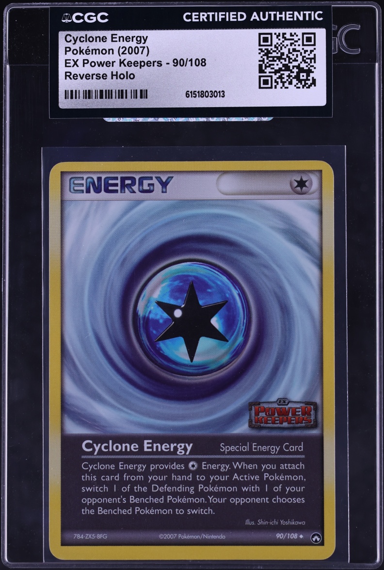 2007 Pokemon EX Power Keepers Reverse Holo Cyclone Energy #90 CGC AUTH