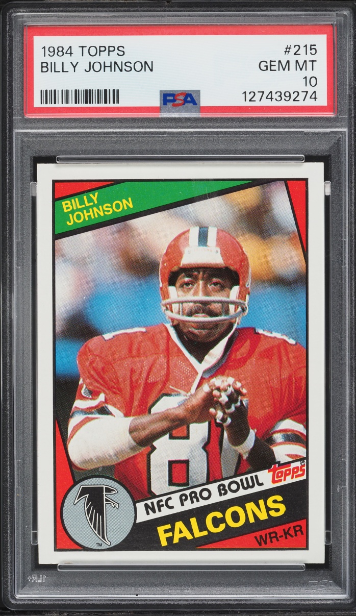 1984 Topps Football Billy Johnson #215 PSA 10 GEM MINT