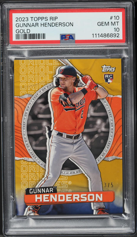 2023 Topps Rip Gold Gunnar Henderson ROOKIE /5 #10 PSA 10