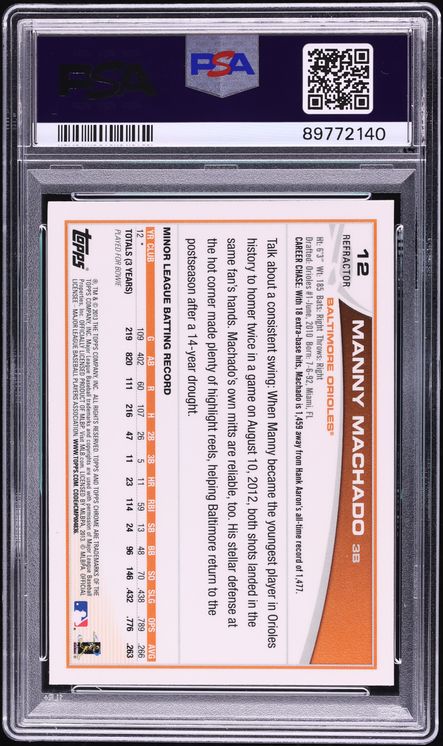 2013 Topps Chrome Refractor Manny Machado ROOKIE #12 PSA 10 GEM MINT