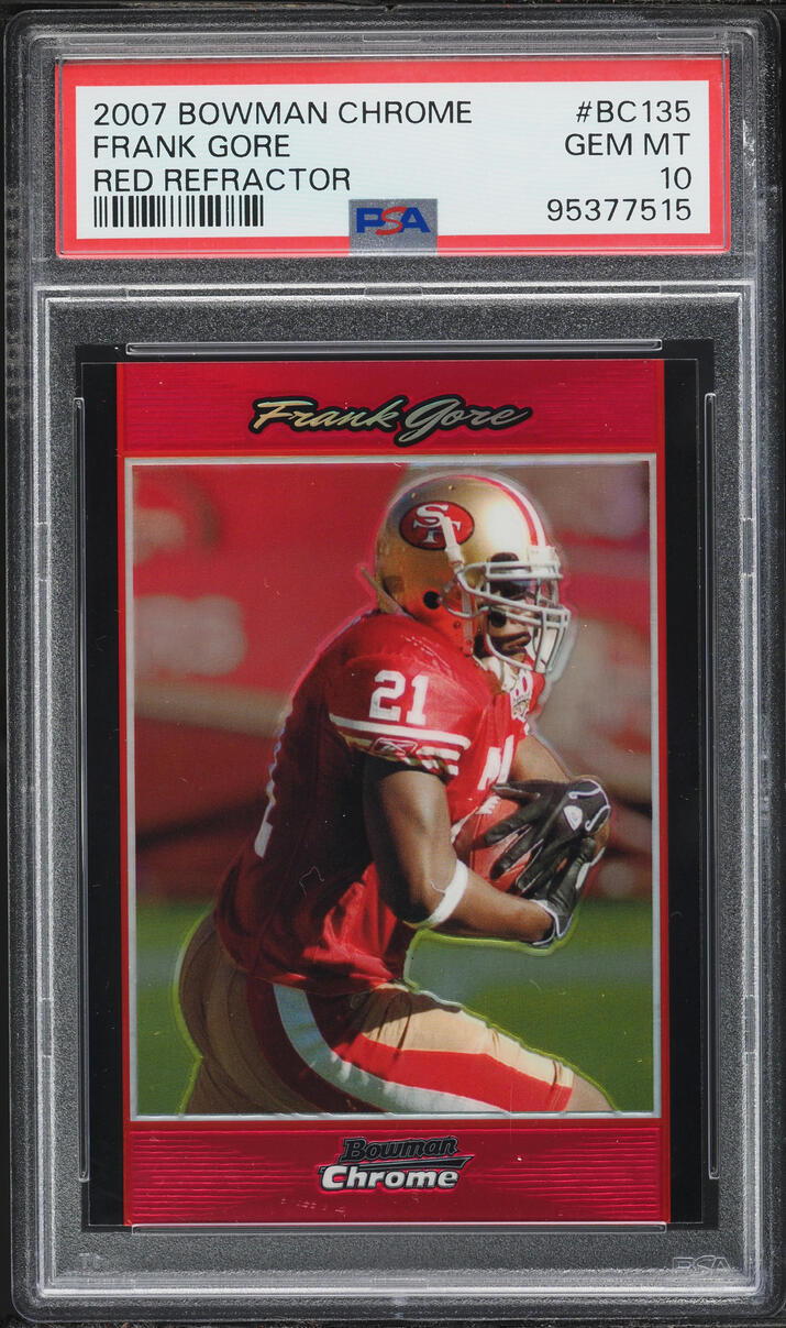 2007 Bowman Chrome Red Refractor Frank Gore 1/5 #BC135 PSA 10 GEM MINT