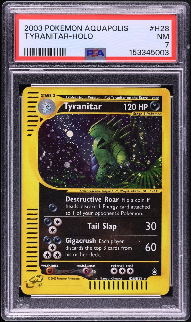 2003 Pokemon Aquapolis Holo Tyranitar #H28 PSA 7 NRMT