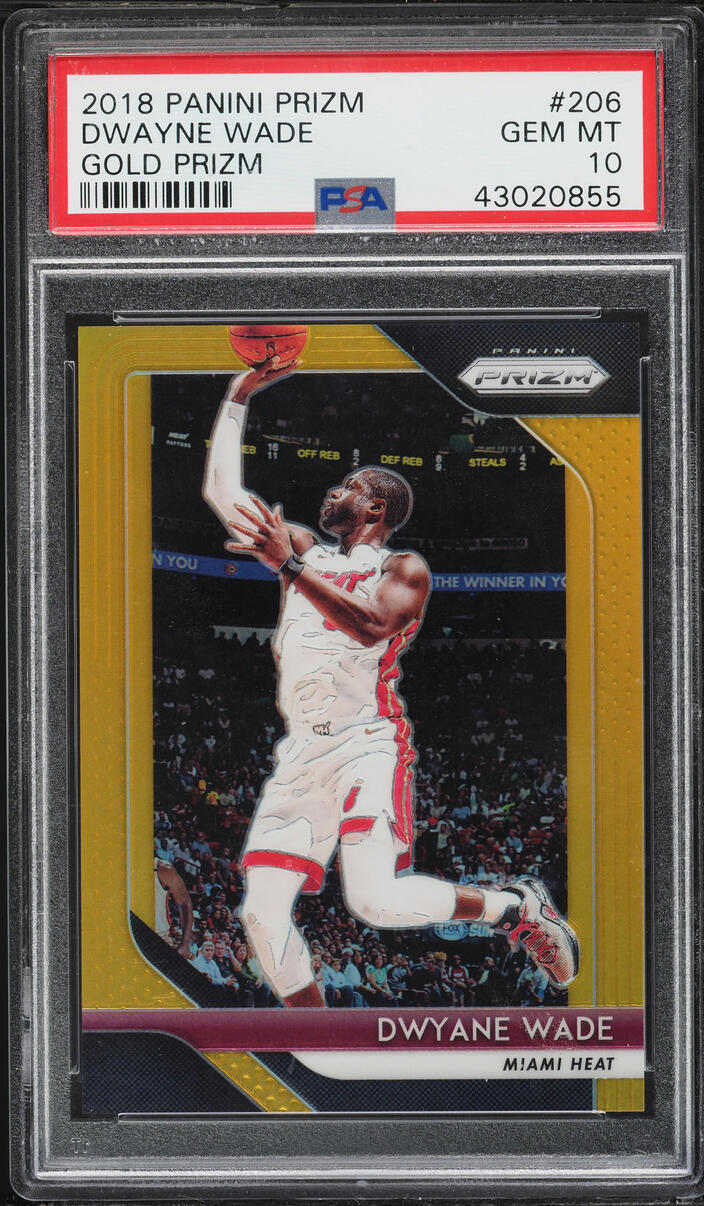 2018 Panini Prizm Gold Dwyane Wade /10 #206 PSA 10 GEM MINT