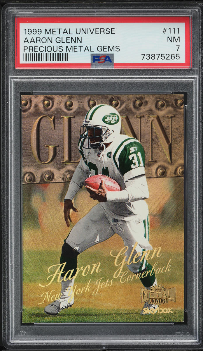 1999 Metal Universe Precious Metal Gems PMG Aaron Glenn /50 #111 PSA 7 NRMT