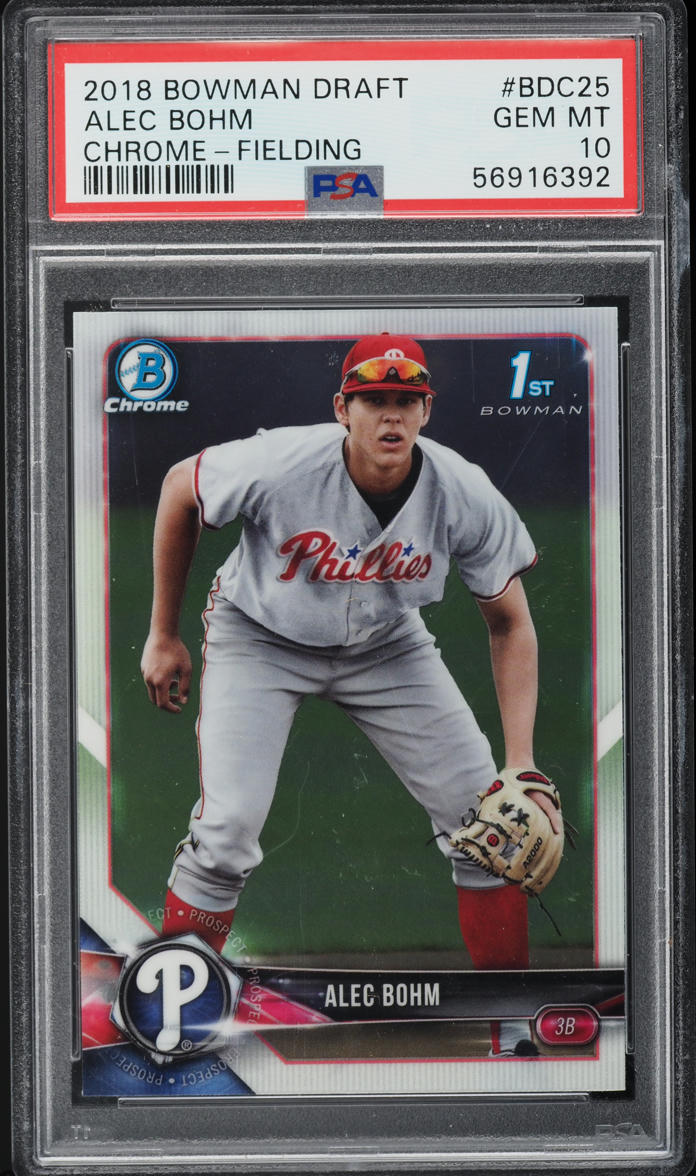 2018 Bowman Chrome Draft Alec Bohm PROSPECT #BDC-25 PSA 10 GEM MINT