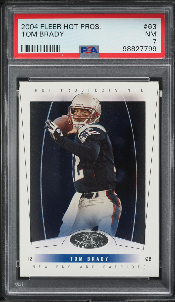 2004 Fleer Hot Prospects Tom Brady #63 PSA 7 NRMT