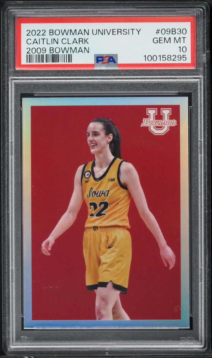2022 Bowman University '09 Caitlin Clark ROOKIE #09B-30 PSA 10 GEM MINT