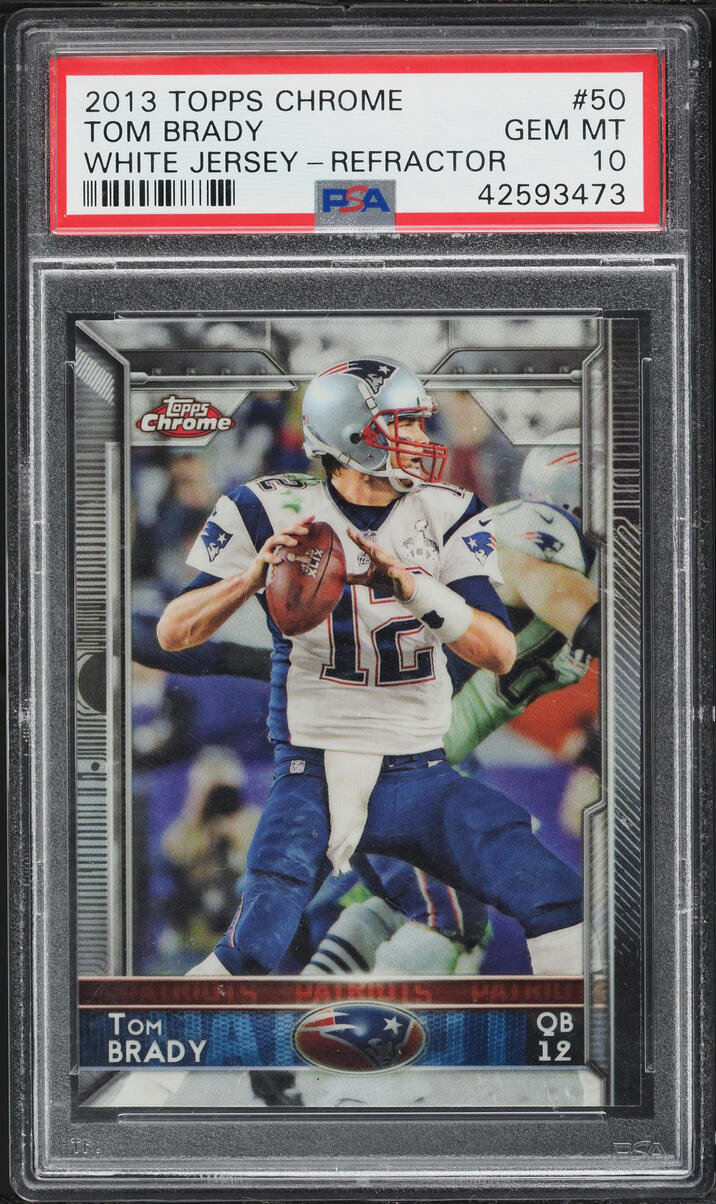 2013 Topps Chrome White Jersey Refractor Tom Brady #50 PSA 10 GEM MINT