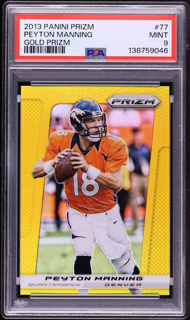2013 Panini Prizm Gold Peyton Manning /10 #77 PSA 9 MINT - Photo 1
