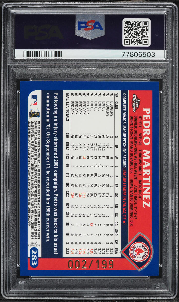 2003 Topps Chrome Black Refractor Pedro Martinez /199 #283 PSA 9 MINT - Photo 2