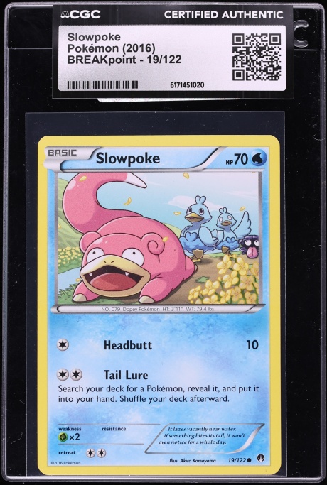 2016 Pokemon XY Breakpoint Slowpoke #19 CGC AUTH