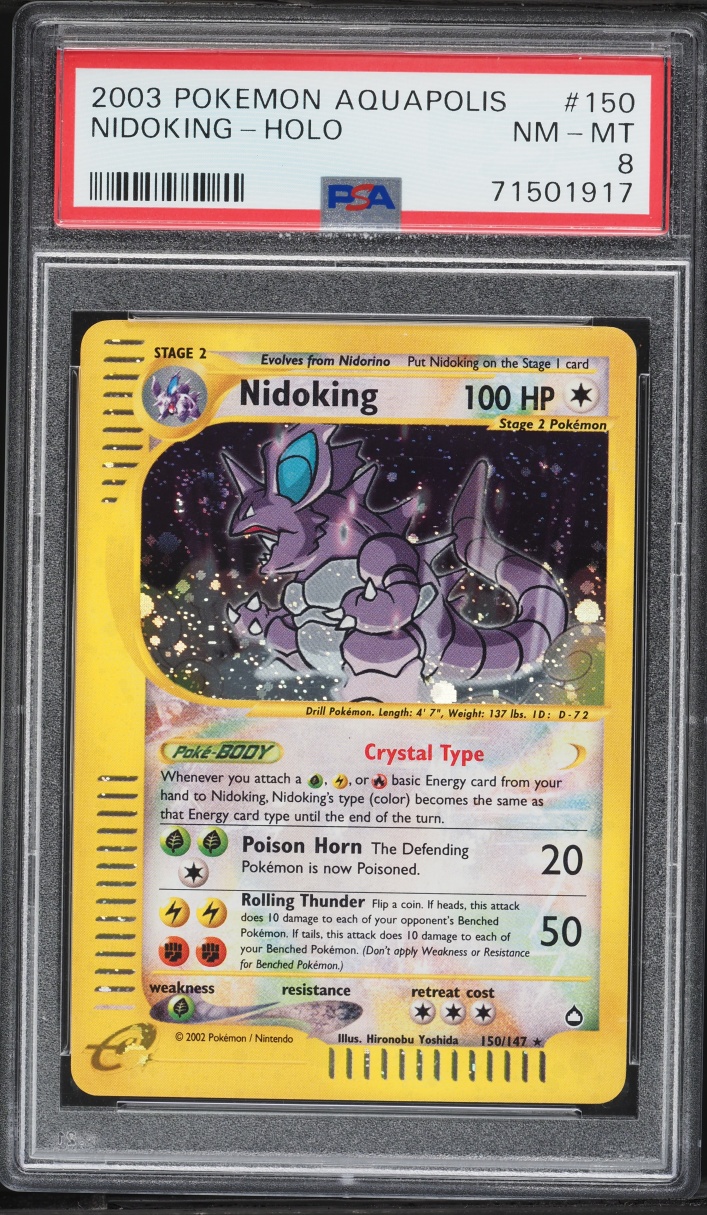 2003 Pokemon Aquapolis Holo Crystal Nidoking #150 PSA 8 NM-MT