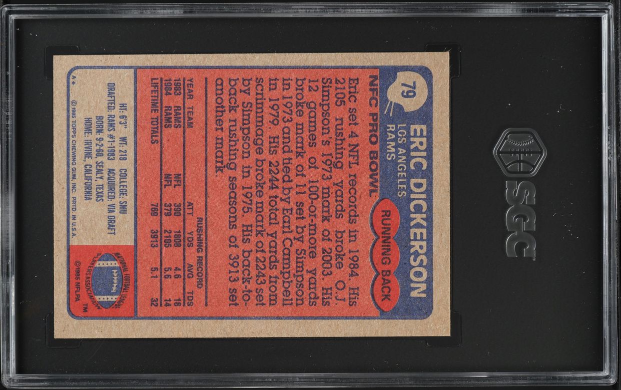 1985 Topps Football Eric Dickerson #79 SGC 7 NRMT