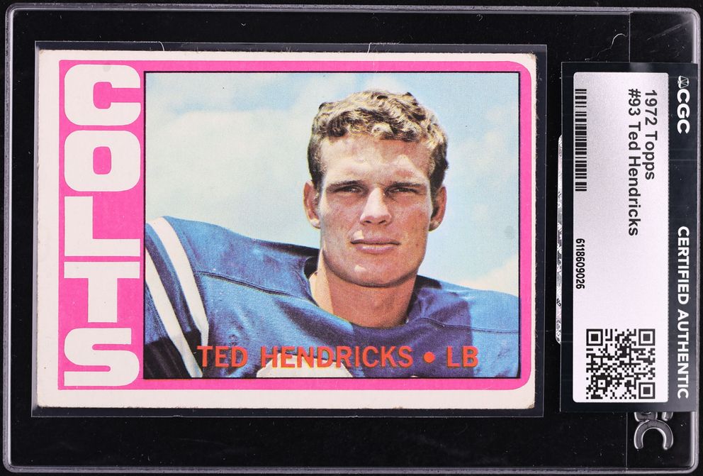 1972 Topps Football Ted Hendricks ROOKIE #93 CGC AUTH