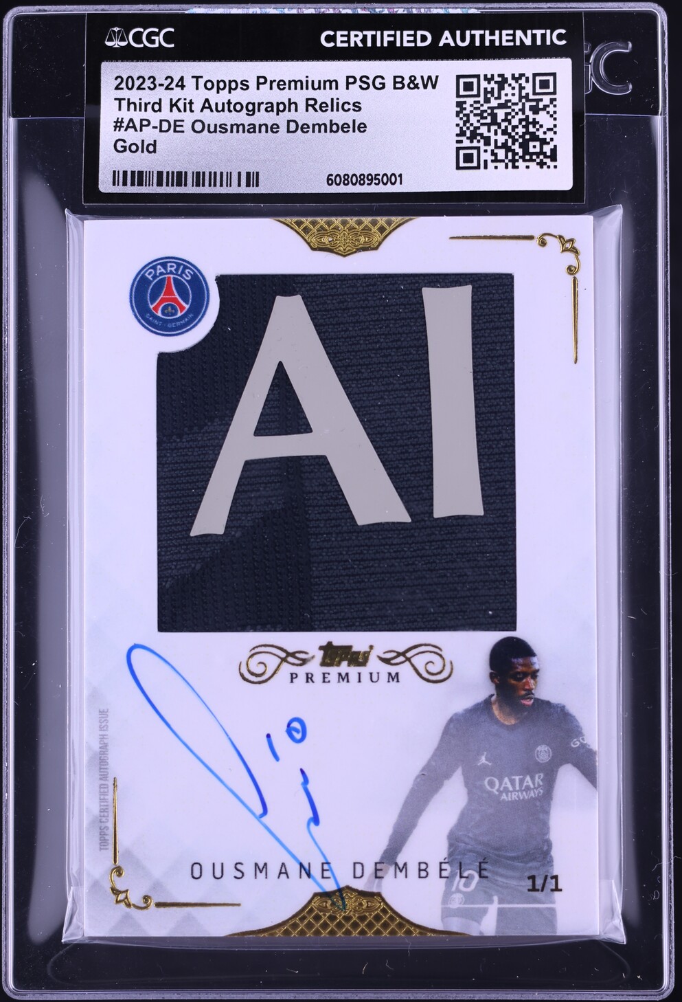 2023 Topps Premium PSG B&W Third Gold Ousmane Dembele PATCH AUTO 1/1 CGC AUTH