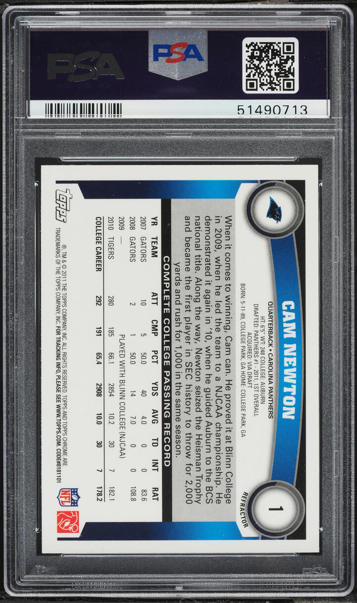 2011 Topps Chrome Refractor Cam Newton ROOKIE #1 PSA 10 GEM MINT