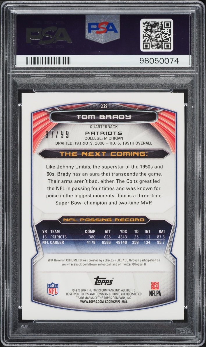 2014 Bowman Chrome Bubbles Refractor Tom Brady /99 #28 PSA 10 GEM MINT