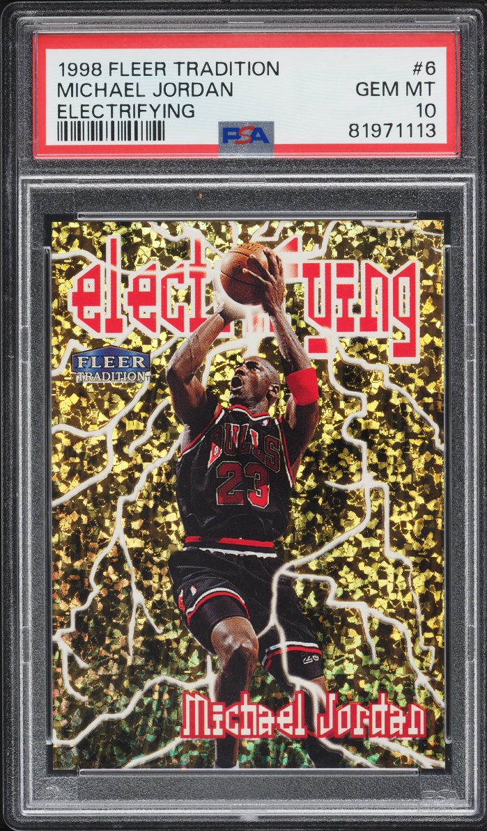 1998 Fleer Tradition Electrifying Michael Jordan #6 PSA 10 GEM MINT