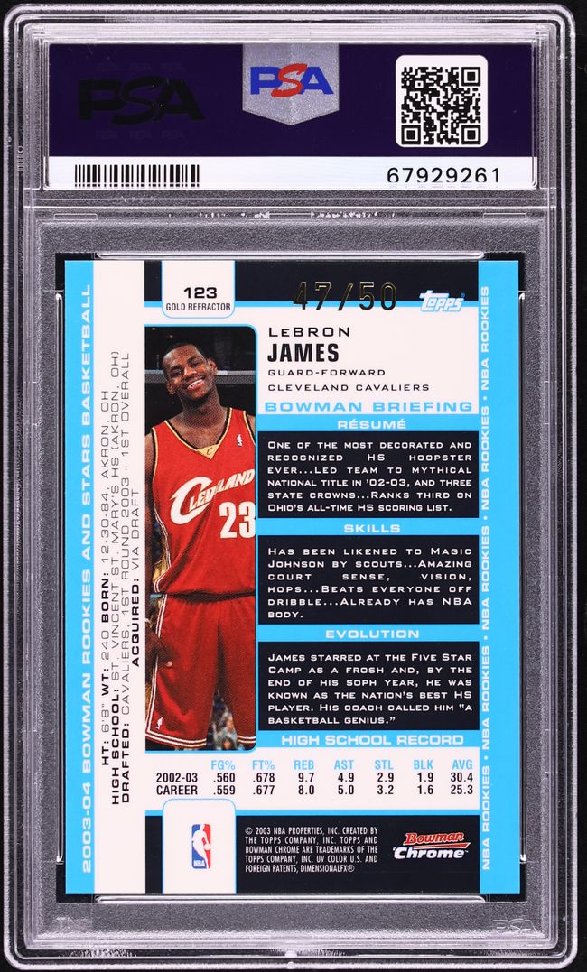 2003 Bowman Chrome Gold Refractor LeBron James ROOKIE /50 #123 PSA 10 GEM MINT