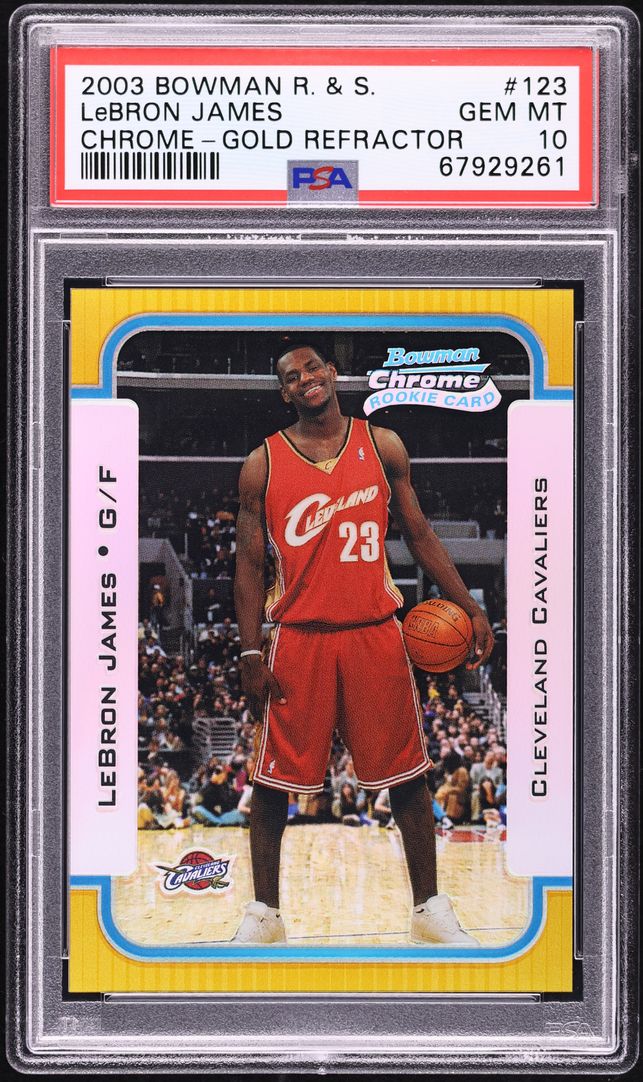 2003 Bowman Chrome Gold Refractor LeBron James ROOKIE /50 #123 PSA 10 GEM MINT