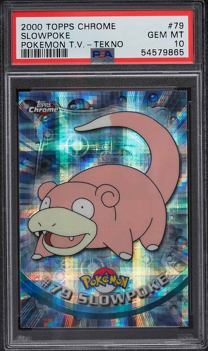 2000 Topps Chrome Pokemon Series 2 Tekno Slowpoke #79 PSA 10 GEM MINT