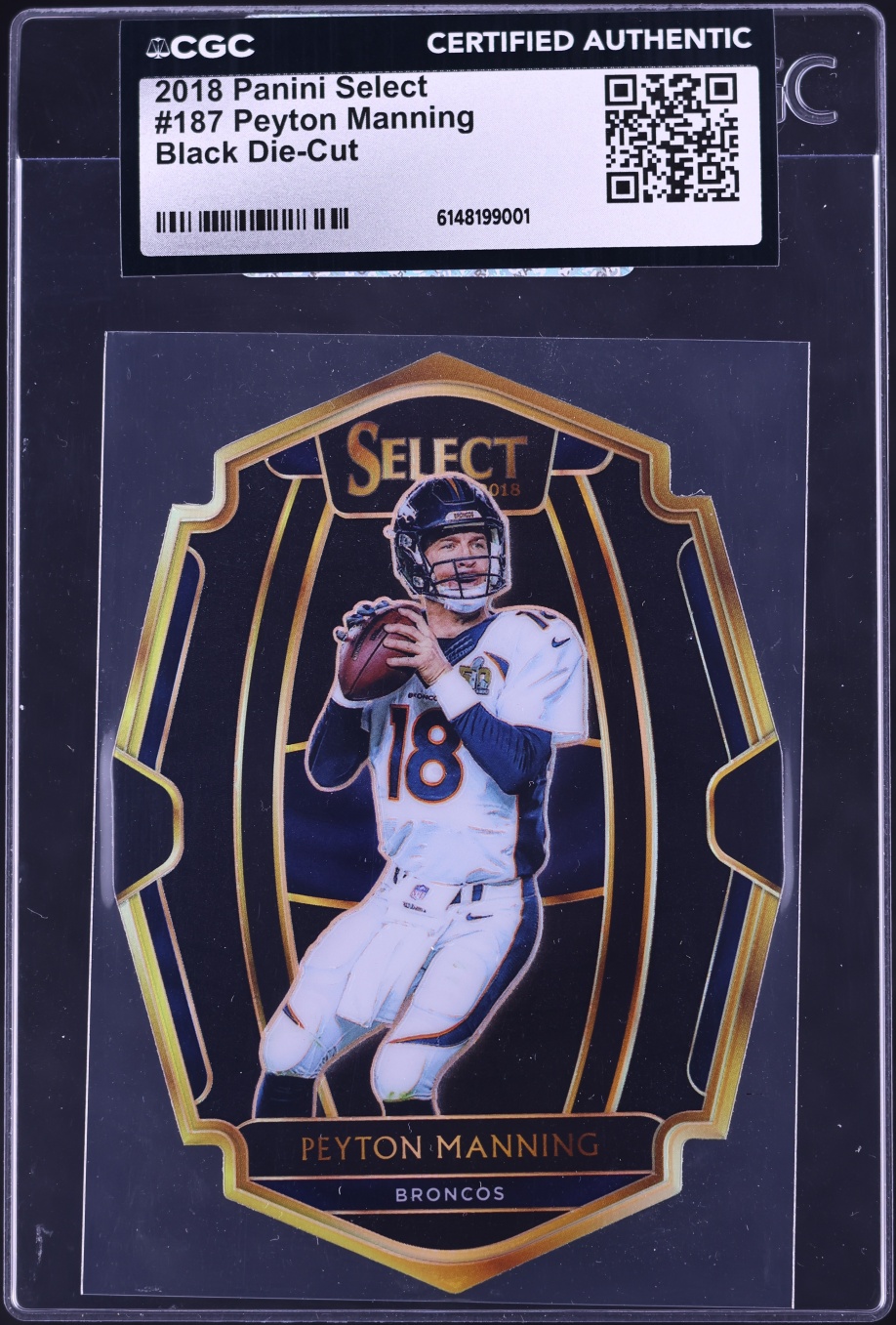 2018 Select Premier Level Black Die-Cut Peyton Manning 1/1 #187 CGC AUTH - Photo 1