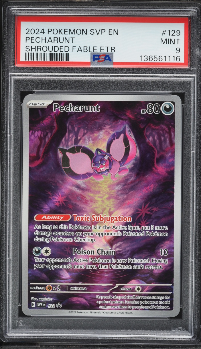 2024 Pokemon Scarlet & Violet Black Star Promo Shrouded Fable ETB Pecharunt #129 PSA 9 MINT