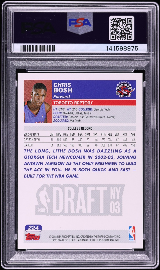 2003 Topps Basketball Collection Chris Bosh ROOKIE #224 PSA 10 GEM MINT