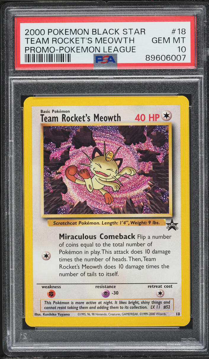 2000 Pokemon League Black Star Promo Team Rocket's Meowth #18 PSA 10 GEM MINT