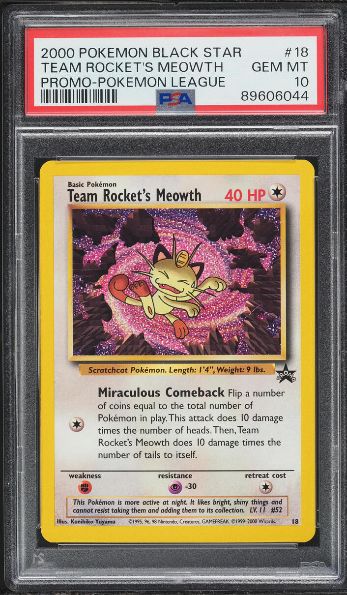 2000 Pokemon League Black Star Promo Team Rocket's Meowth #18 PSA 10 GEM MINT