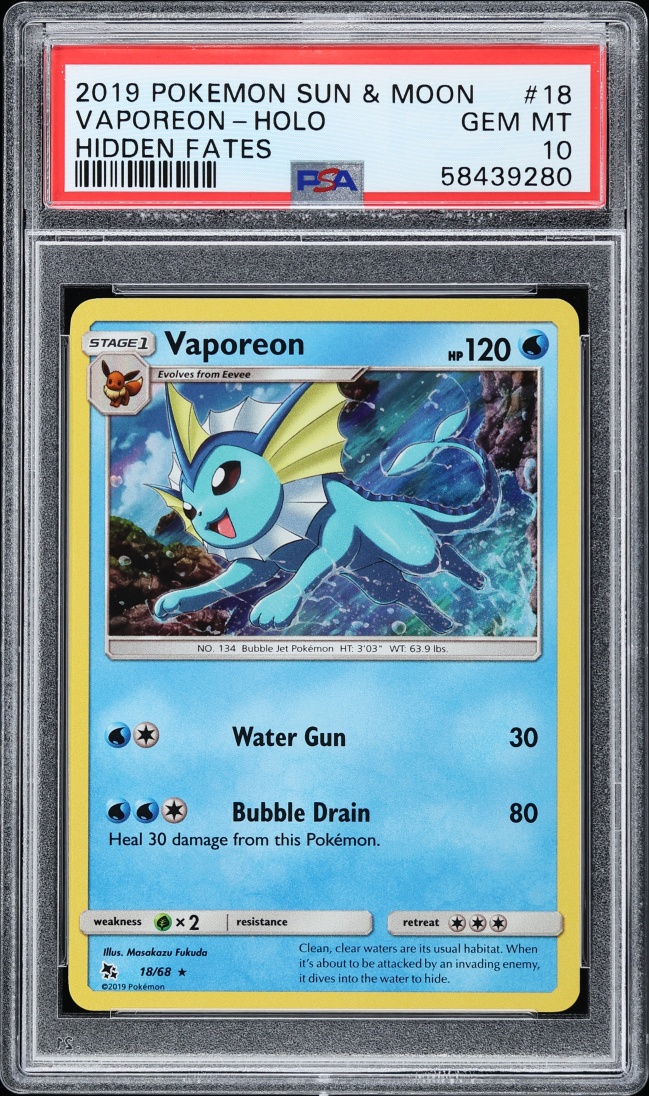 2019 Pokemon Sun & Moon Hidden Fates Holo Vaporeon #18 PSA 10 GEM MINT