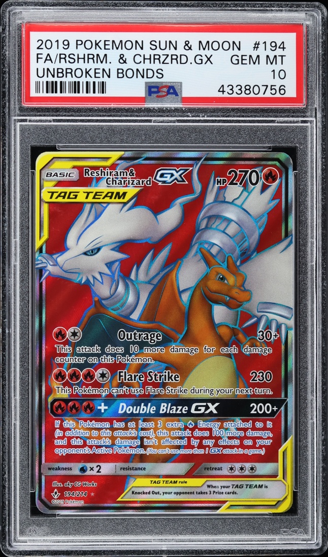 2019 Pokemon Sun & Moon Unbroken Bonds Full Art Reshiram & Charizard GX #194 PSA 10 GEM MINT