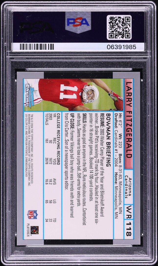 2004 Bowman Chrome Larry Fitzgerald ROOKIE #118 PSA 10 GEM MINT