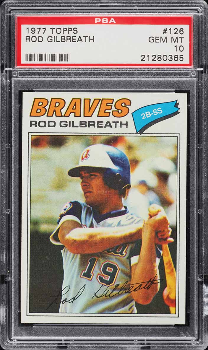 1977 Topps Rod Gilbreath #126 PSA 10 GEM MINT
