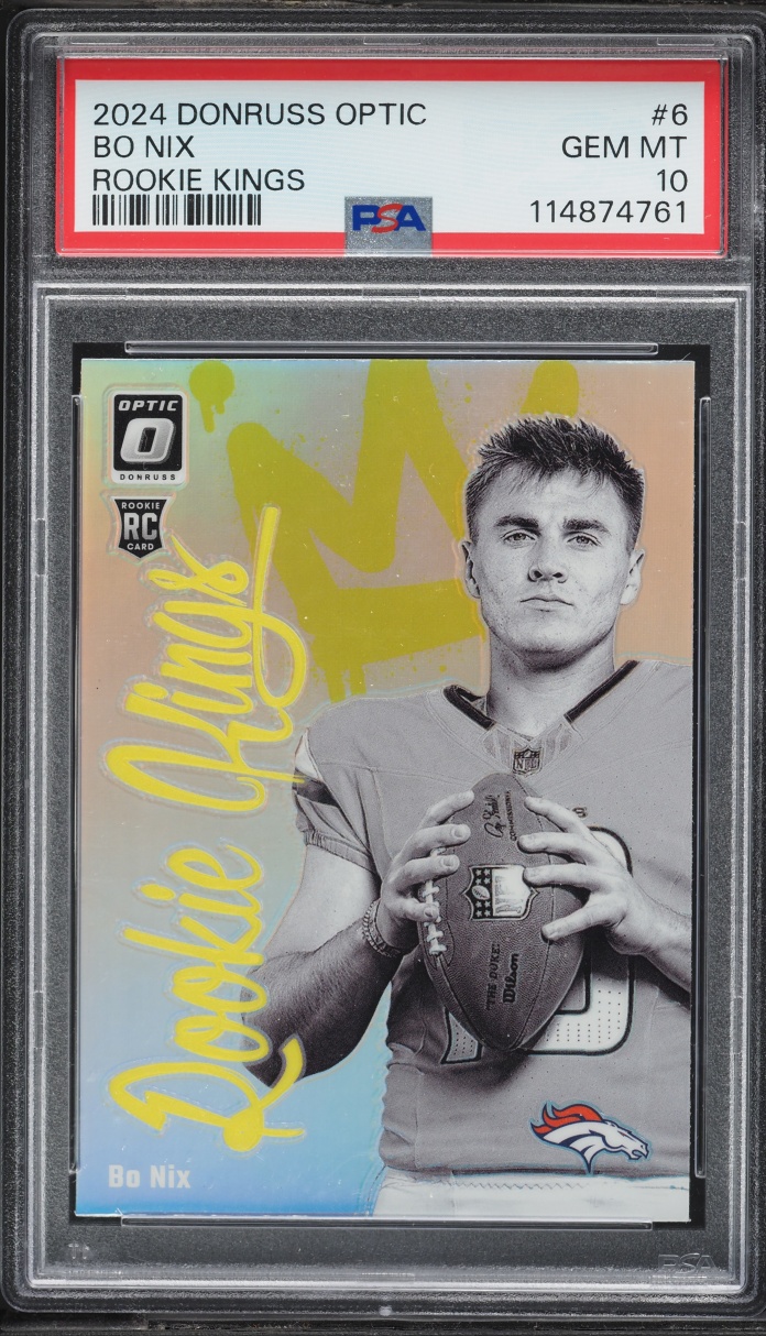 2024 Donruss Optic Kings Bo Nix ROOKIE #6 PSA 10 GEM MINT