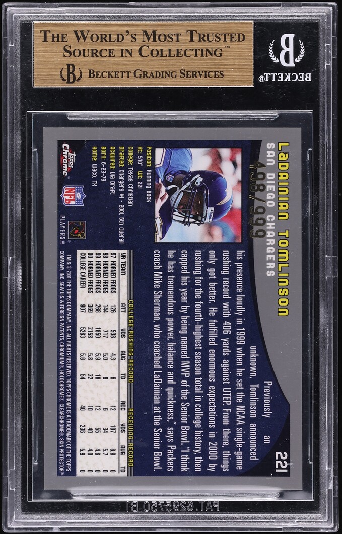 2001 Topps Chrome Refractor LaDainian Tomlinson ROOKIE /999 #221 BGS 9.5