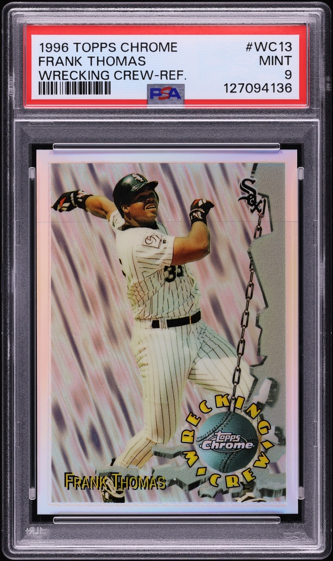 1996 Topps Chrome Wrecking Crew Refractor Frank Thomas #WC13 PSA 9 MINT